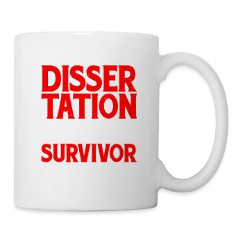 Dissertation Defense Survivor 8 - Tasse - Weiß - Rechts