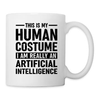 This Is My Human Costume I Am Really Artificial In - Mug - white - Right