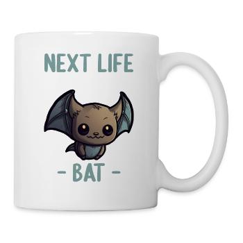 Next Life i want to be a bat Fledermaus - Tasse - Weiß - Rechts