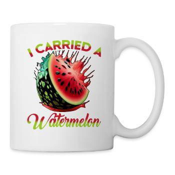 I Carried A Watermelon 16 - Tasse - Weiß - Rechts