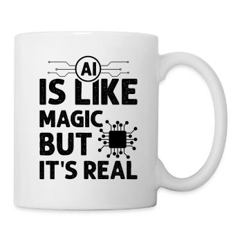 L’IA est comme de la magie, mais elle est réelle - Artificial Intell - Mug blanc - blanc - Droite