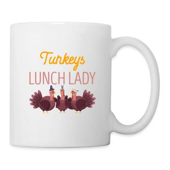 Mes dindes préférées Appelez-moi Déjeuner Dame Drôle Merci - Mug blanc - blanc - Droite