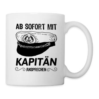 Absofort Mit Kapitän Ansprechen - Tasse - Weiß - Rechts
