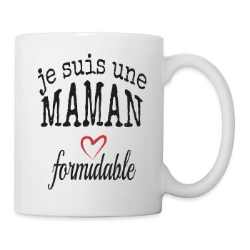 Belle idee cadeau je suis une Maman formidable - Mug blanc - blanc - Droite