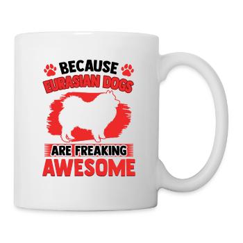 Eurasier is fantastic Spitz Eurasian Dog - Mug - white - Right