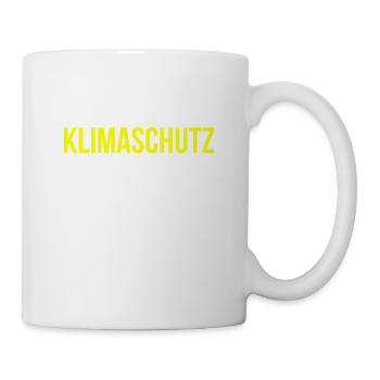 Klima Klimaschutz Spruch - Tasse - Weiß - Rechts