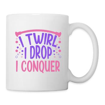 Baton Twirling I Twirl I Drop I Conquer Twirler - Mug blanc - blanc - Droite