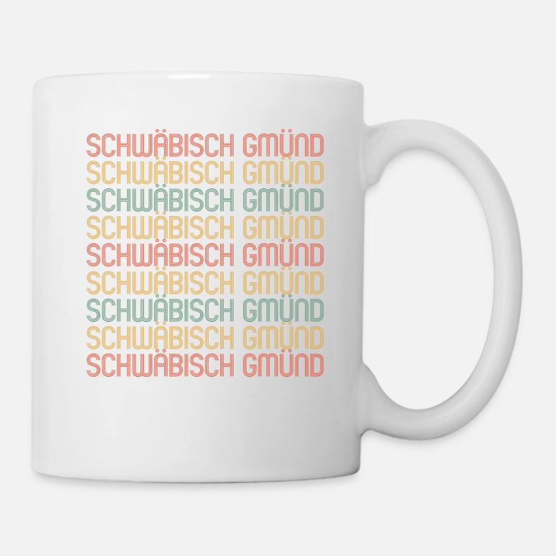 Schwäbisch Gmünder Schwäbisch Gmünd - Tasse - Weiß