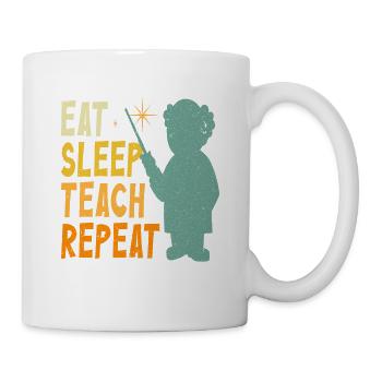 Eat Sleep Teach Repeat - Mug - white - Right
