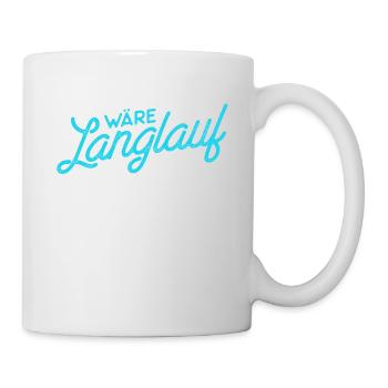 Wäre Langlauf Einfach Würde Es Jeder Tun Skilanglä - Tasse - Weiß - Rechts