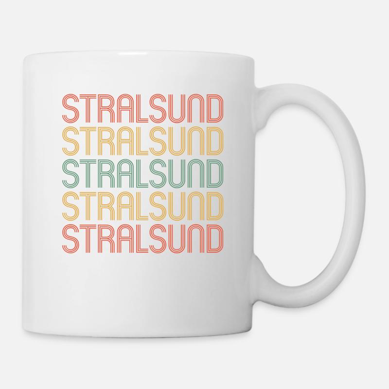 Stralsunderin Stralsunder Stralsund - Tasse - Weiß