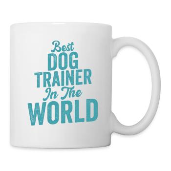 Best Dog Trainer In The World Job Saying Training - Mug - white - Right