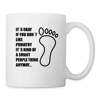 Podologe Fußpflege Pediküre Podologie Geschenke - Tasse - Weiß - Rechts