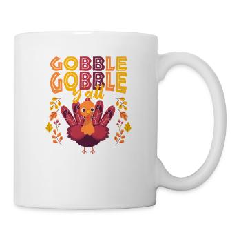 Gobble Gobble Y’all Happy Turkey Day Funny Thanks - Mug blanc - blanc - Droite