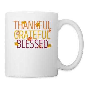 Dankbar Dankbar Gesegnet Lustig Thanksgiving Day - Tasse - Weiß - Rechts