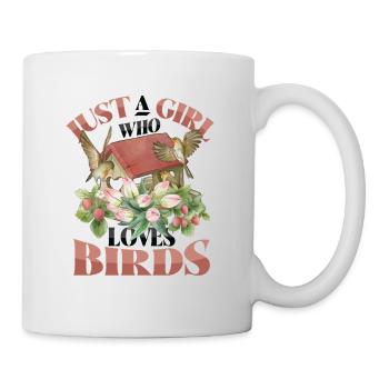 Girls Bird Lover - Just a girl who likes birds - Mug - white - Right