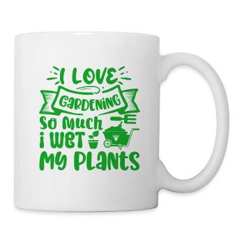 J’aime tellement jardiner que je mouille mes plantes, jardinier - Mug blanc - blanc - Droite