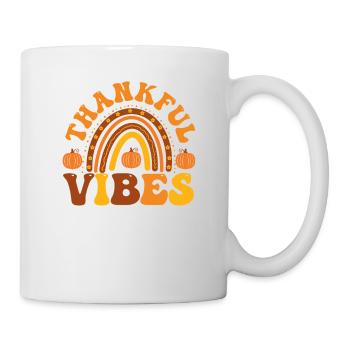 Thankful Vibes Lustige Thanksgiving Abendessen - Tasse - Weiß - Rechts