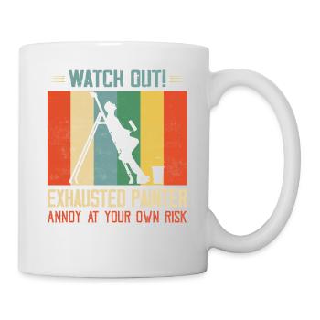Fais gaffe! Un peintre épuisé s’agace de son propre ris - Mug blanc - blanc - Droite