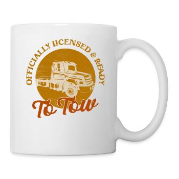 Officially Licensed & Ready To Tow Trucking Tow Tr - Tasse - Weiß - Rechts