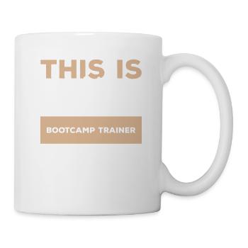 So sieht ein großartiger Bootcamp-Trainer aus - Tasse - Weiß - Rechts
