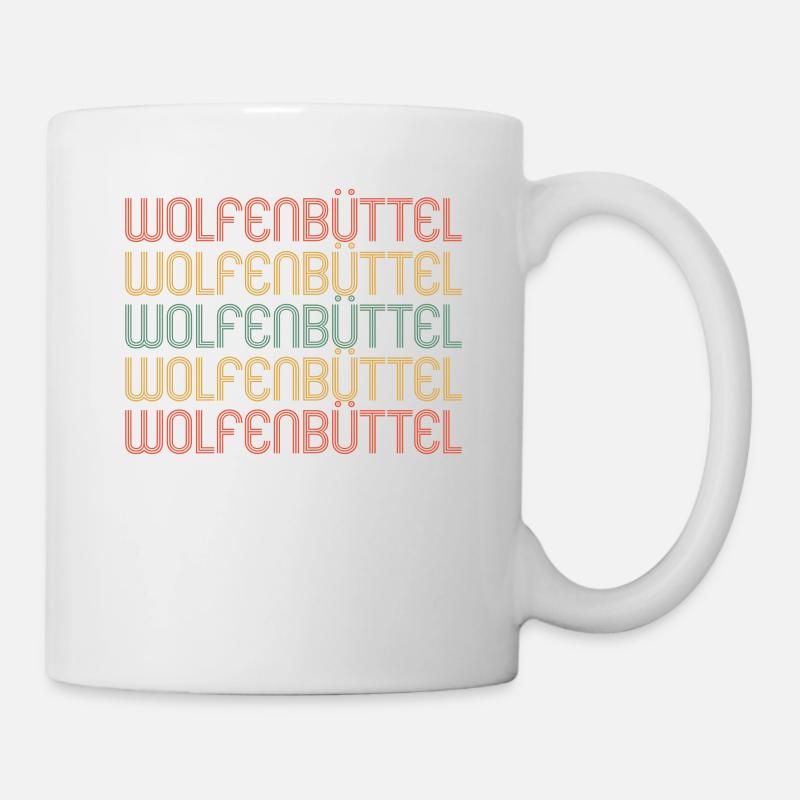 Wolfenbüttelerin Wolfenbütteler Wolfenbüttel - Tasse - Weiß
