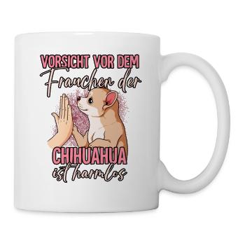 Vorsicht vor dem Frauchen Chihuahua - Tasse - Weiß - Rechts