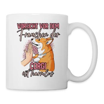 Vorsicht vor dem Frauchen Corgi - Tasse - Weiß - Rechts
