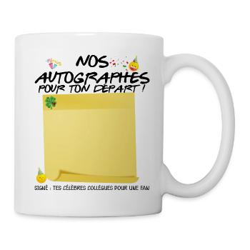 Cadeau Drôle Départ Collègue Autographes Des Stars - Mug blanc - blanc - Droite