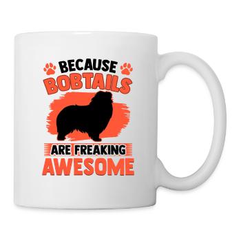 Bobtail is great Old English Shepherd - Mug - white - Right