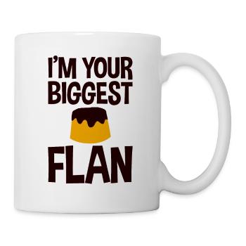 I'm Your Biggest Flan 4 - Mug - white - Right
