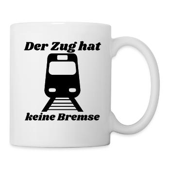Der Zug hat keine Bremse! Party, Mallorca, JGA! - Tasse - Weiß - Rechts