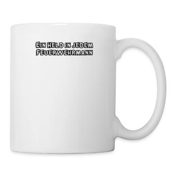 Feuerwehr - Ein Held in jedem Feuerwehrmann - Tasse - Weiß - Rechts