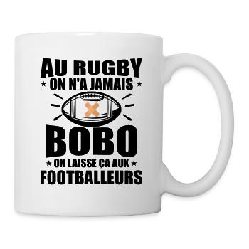 Au Rugby On N'A Jamais BOBO On Laisse ça Aux Foot - Mug blanc - blanc - Droite