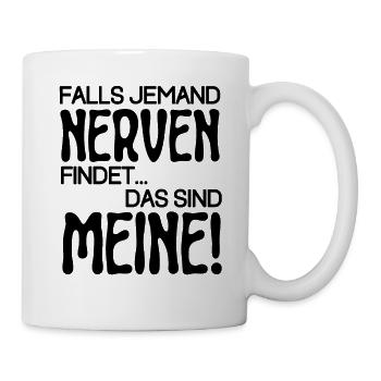 Au cas où quelqu’un trouverait ennuyeux, ce sont les miens - Mug blanc - blanc - Droite