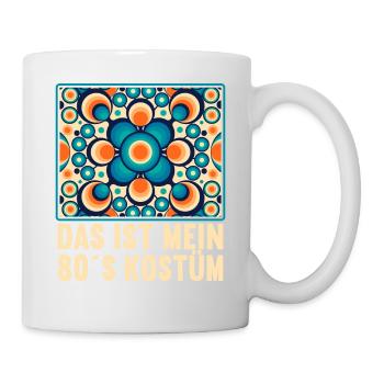 80er Motto Party Das ist mein 80er Jahre Kostüm - Tasse - Weiß - Rechts