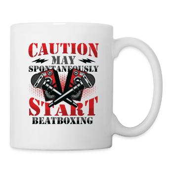 Vorsicht Kann Spontan Anfangen Zu Beatboxen - Tasse - Weiß - Rechts