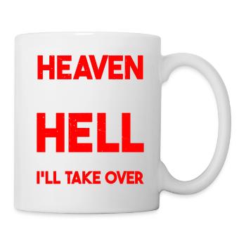 Le ciel ne veut pas de moi et l’enfer a peur - Mug blanc - blanc - Droite