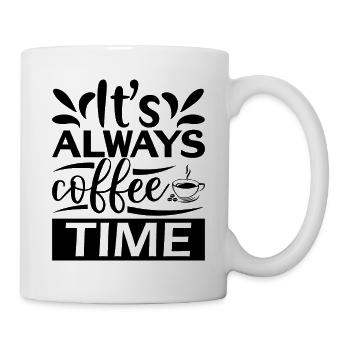 It's Always Coffee Time - Mug - white - Right