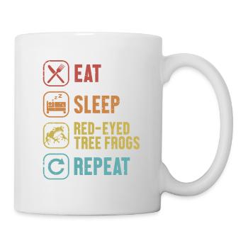 Eat Sleep Red-Eyed Tree Frogs Repeat Pet Red Eyed - Mug - white - Right