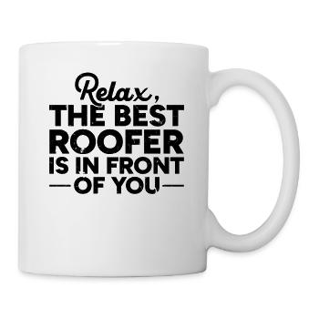 Détendez-vous Le meilleur couvreur est devant vous - Toiture - Mug blanc - blanc - Droite
