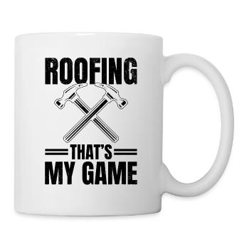 Roofing That's My Game - Roofer Worker Roofing - Tasse - Weiß - Rechts