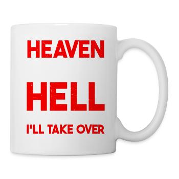 Le ciel ne veut pas de moi et l’enfer a peur - Mug blanc - blanc - Droite