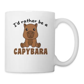 Ich wäre lieber eine Capybara - süße Capybara - Tasse - Weiß - Rechts