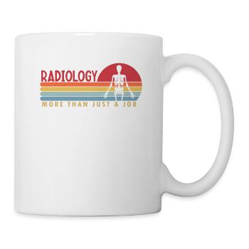 Radiology more than a Job X-Ray Technician - Mug - white - Right