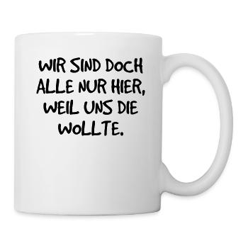 Gemeinsam hier für den Moment - Tasse - Weiß - Rechts