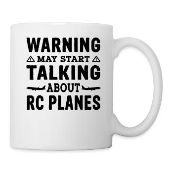 RC Warning may start talking about RC planes - Tasse - Weiß - Rechts