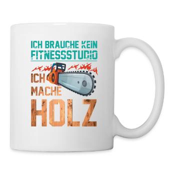 Holz Fitnessstudio Forstwirt Waldarbeit - Tasse - Weiß - Rechts