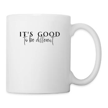 It's Good To Be Different, funny, trendy Statement - Mug - white - Right