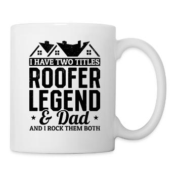 J’ai deux titres Roofer Legend & Dad And I Rock T - Mug blanc - blanc - Droite